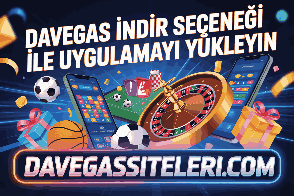 Davegas İndir Seçeneği ile Uygulamayı Yükleyin