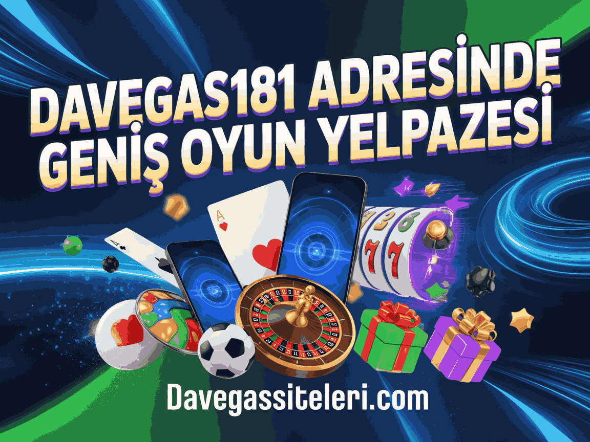 Davegas181 Adresinde Geniş Oyun Yelpazesi